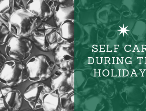 How to Take Care of Yourself During the Holidays